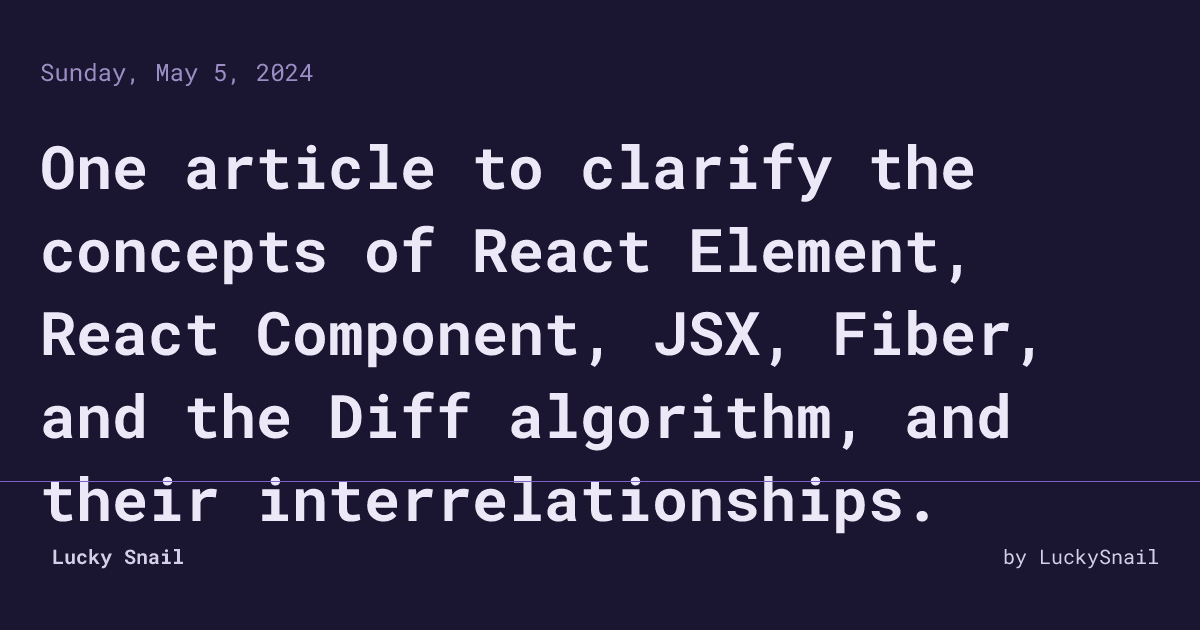 One article to clarify the concepts of React Element, React Component ...